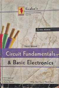 CIRCUIT FUNDAMENTALS & BASIC ELECTRONICS